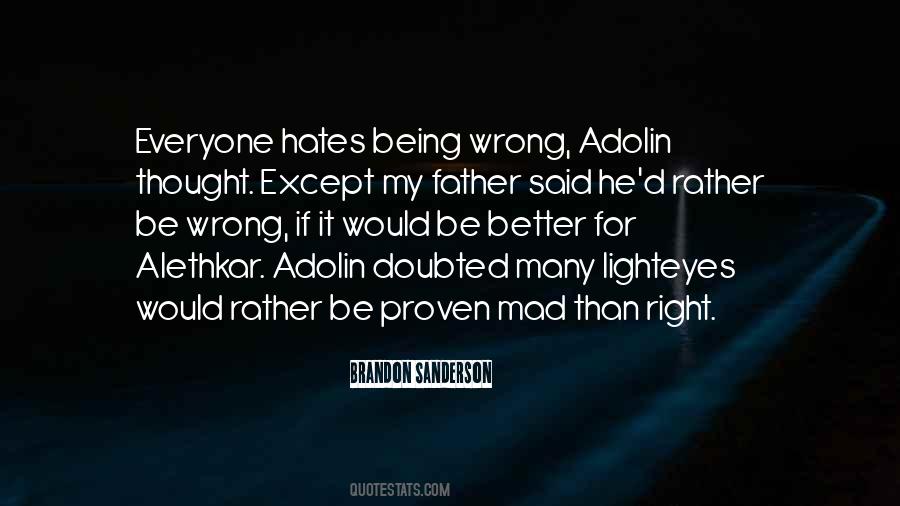 Quotes About Being Wrong #1298472
