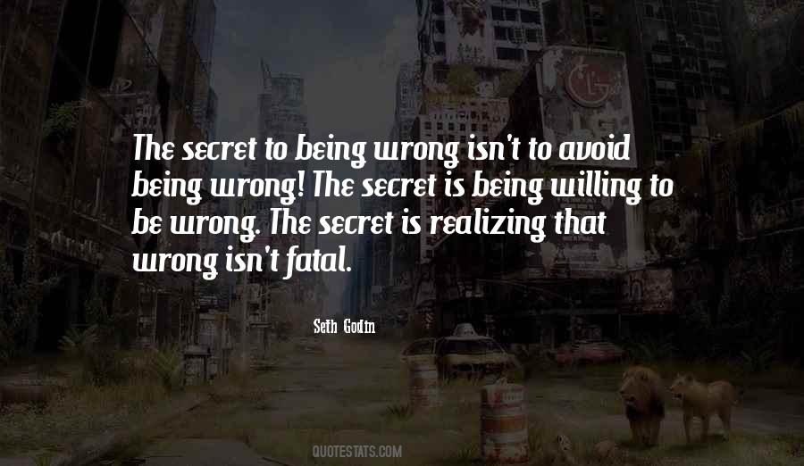 Quotes About Being Wrong #1583150