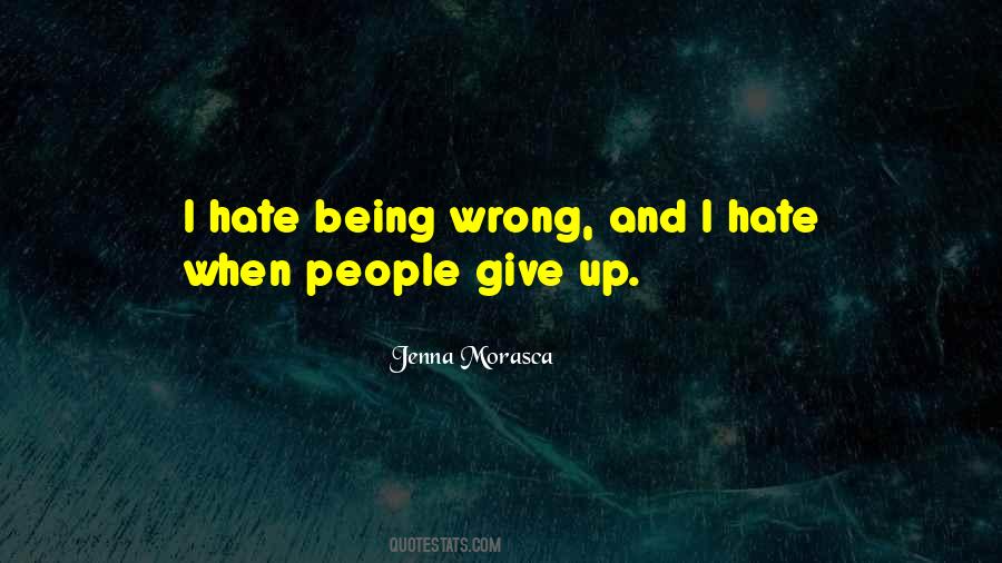 Quotes About Being Wrong #1597483
