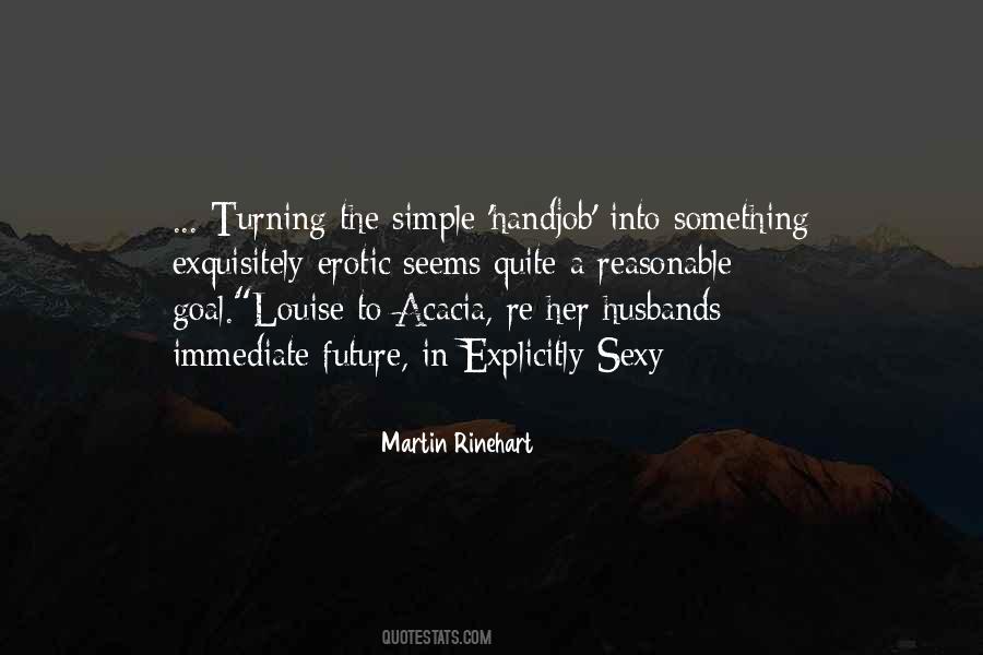 My Goal Is Simple Quotes #125889