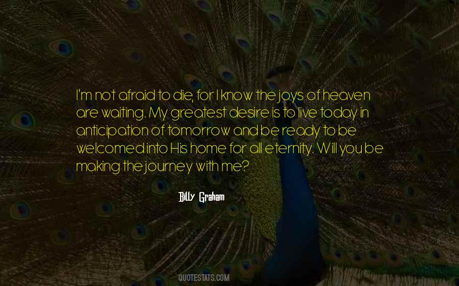 Quotes About Not Waiting For Tomorrow #1339314 Quotes About Not Waiting For Tomorrow #1339314