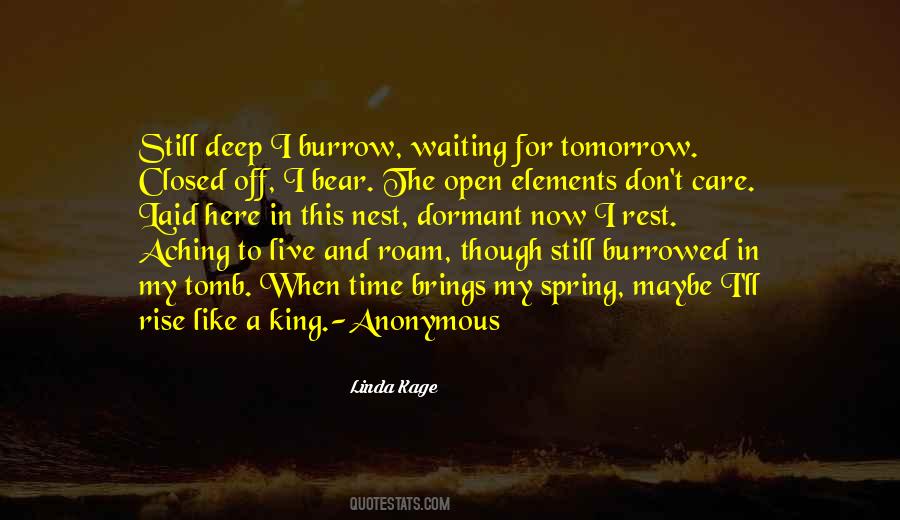 Quotes About Not Waiting For Tomorrow #465970 Quotes About Not Waiting For Tomorrow #465970