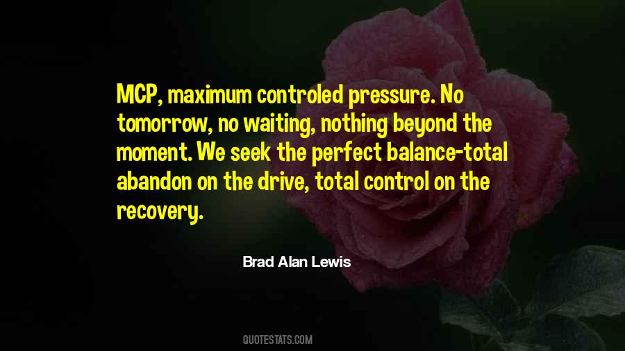 Quotes About Not Waiting For Tomorrow #846340