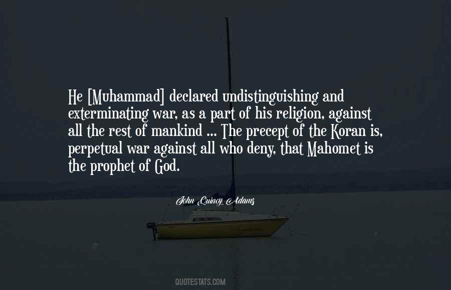 Quotes About The Prophet Muhammad #1002955