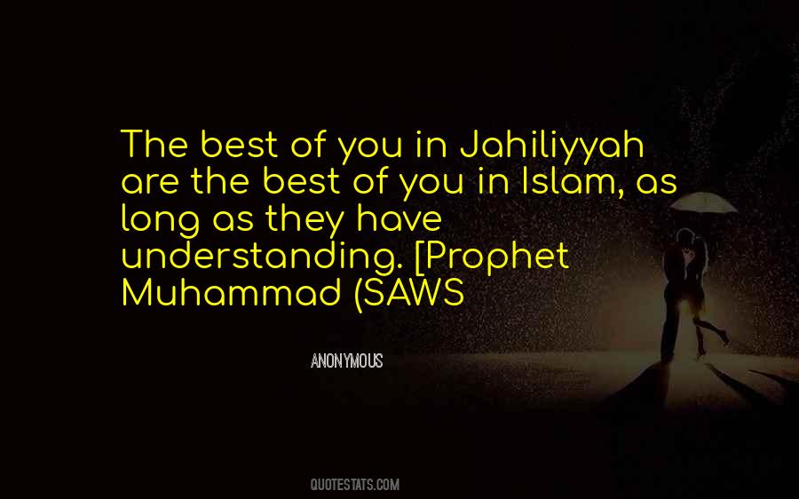 Quotes About The Prophet Muhammad #1503742