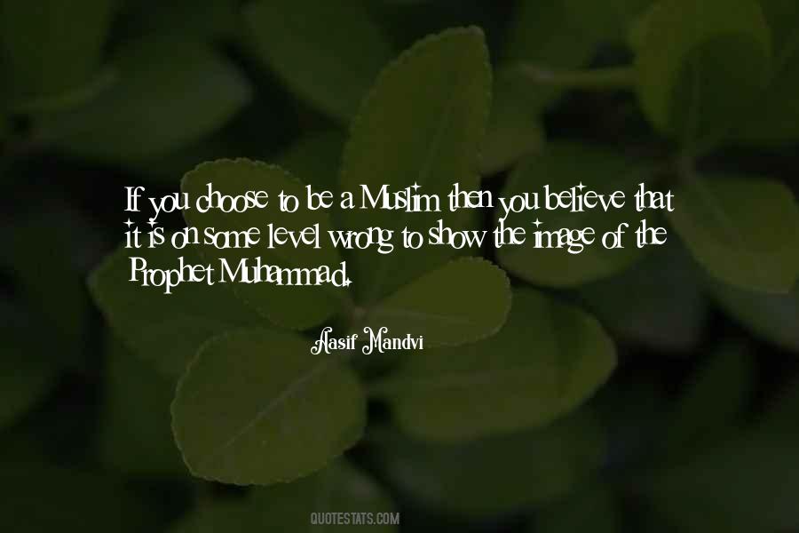 Quotes About The Prophet Muhammad #249875