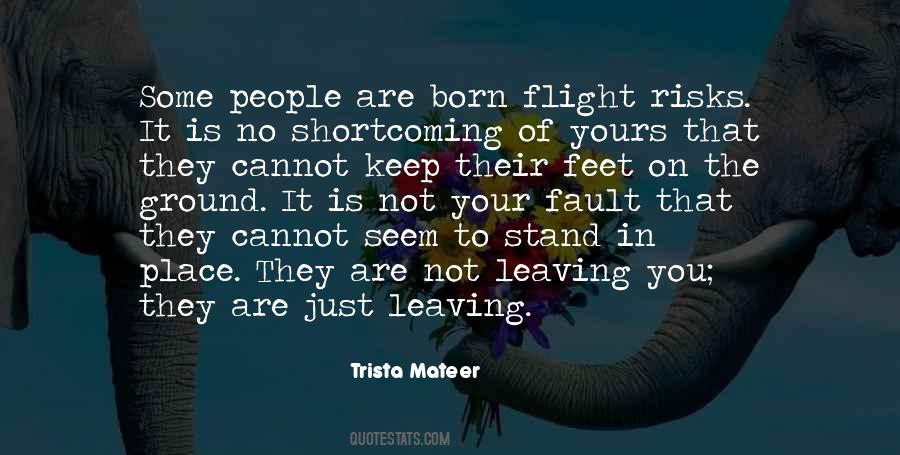 Quotes About Flight #71468