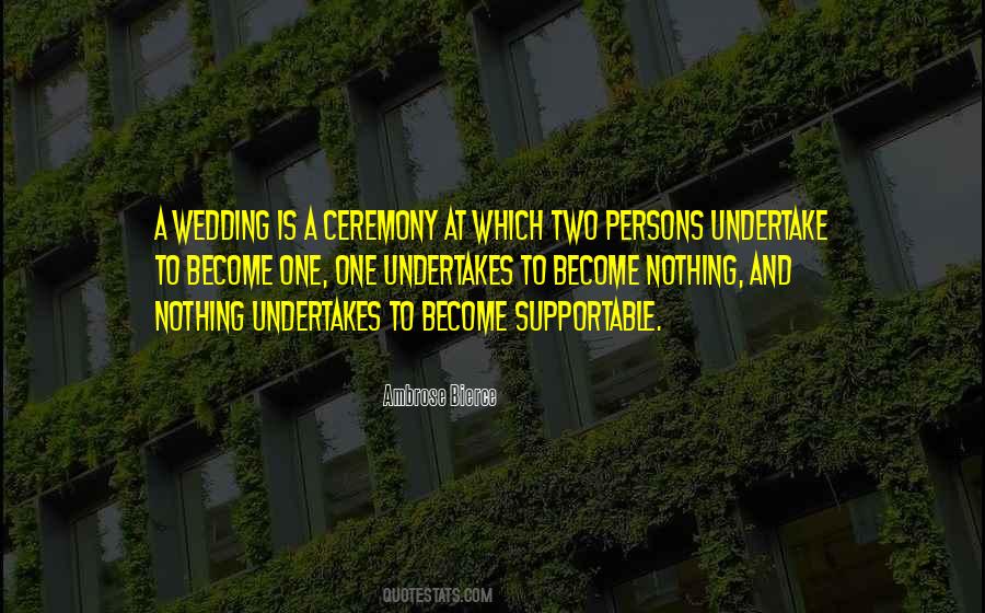 Quotes About Wedding Ceremony #1745821