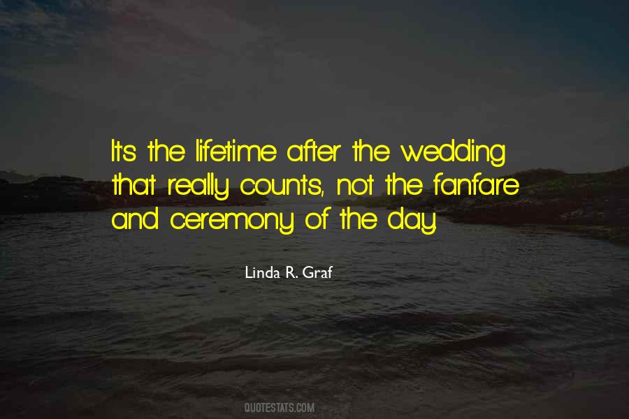 Quotes About Wedding Ceremony #1747877