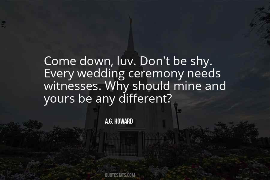 Quotes About Wedding Ceremony #1840124