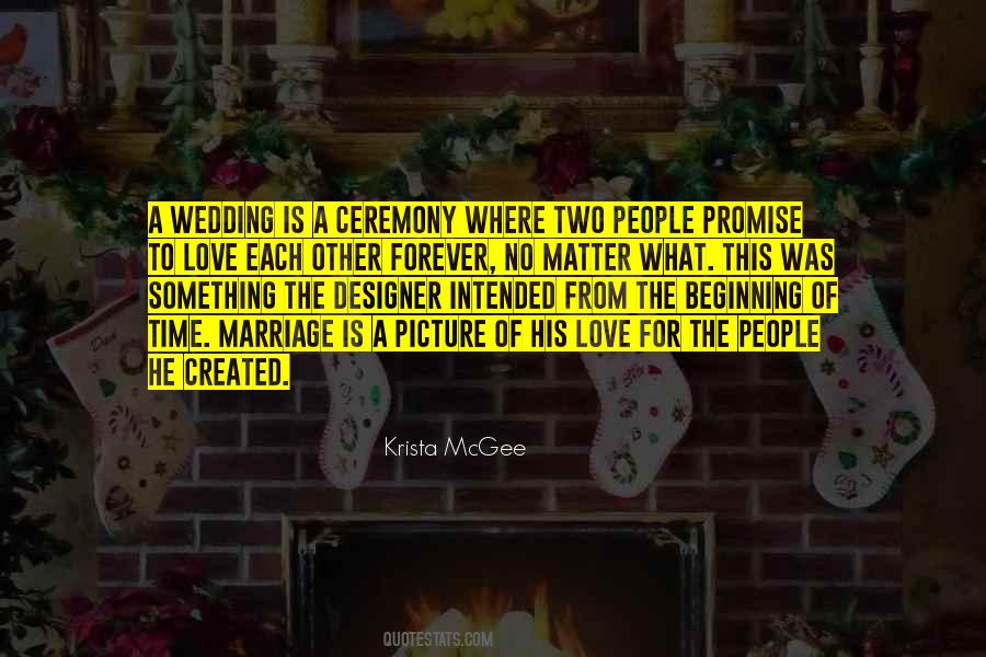 Quotes About Wedding Ceremony #1865151