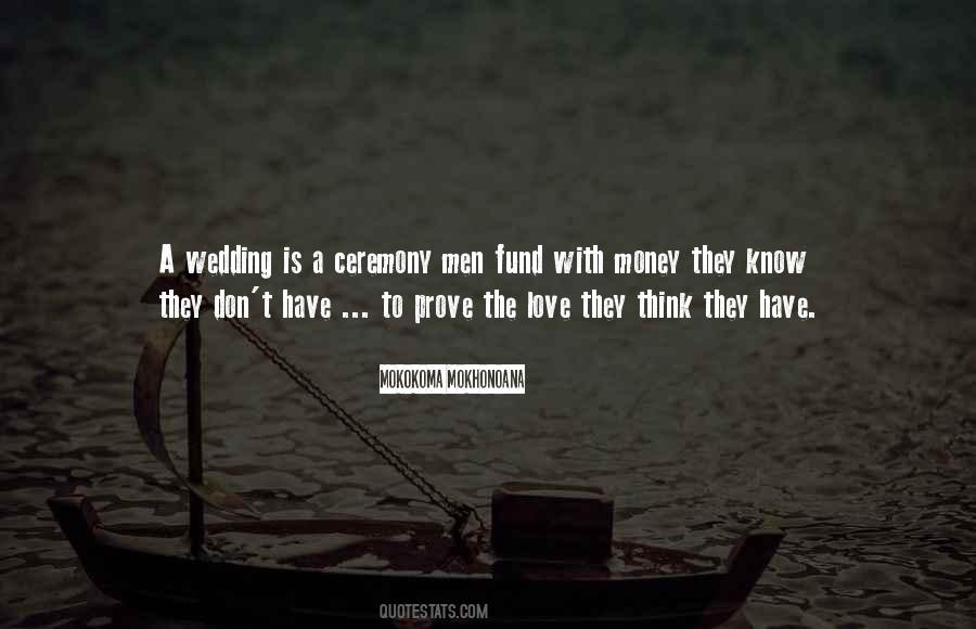 Quotes About Wedding Ceremony #354394