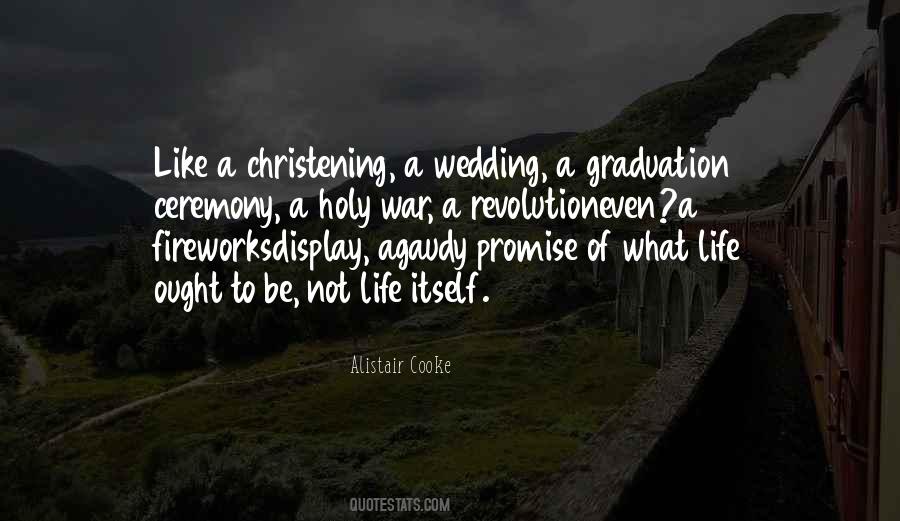 Quotes About Wedding Ceremony #735868