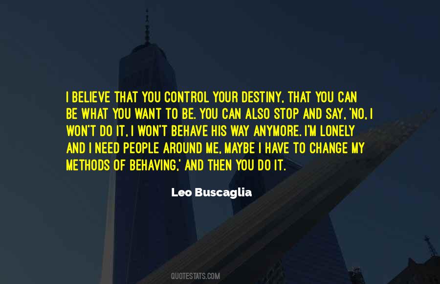 Future Destiny Quotes #282995