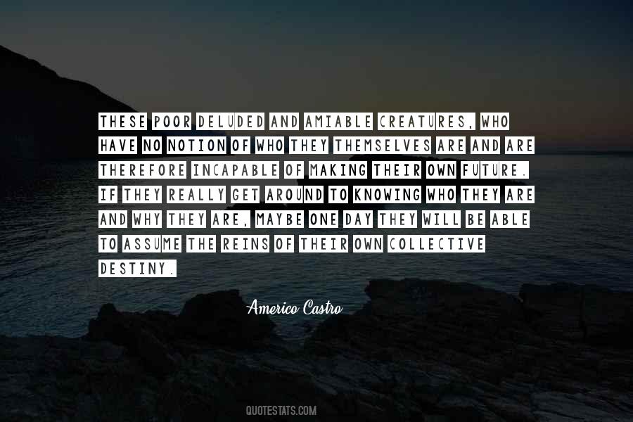 Future Destiny Quotes #591348