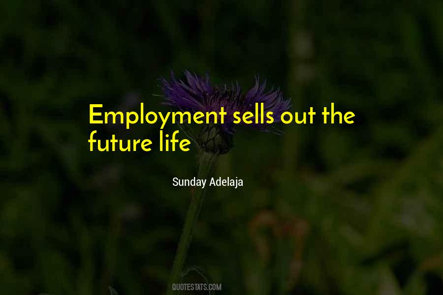 Future Destiny Quotes #594291