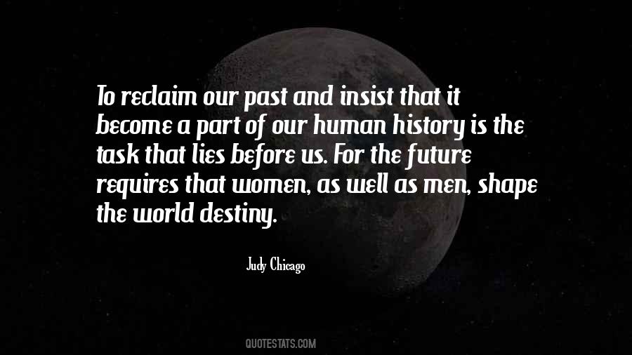 Future Destiny Quotes #654564