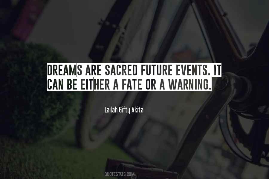 Future Destiny Quotes #813562