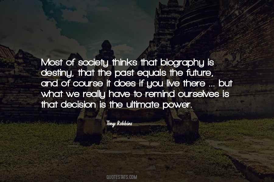 Future Destiny Quotes #817924