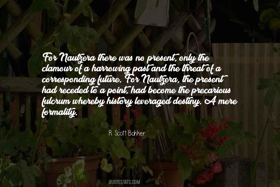 Future Destiny Quotes #909720