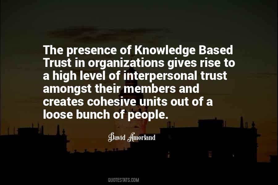 Quotes About Trust In Organizations #910818
