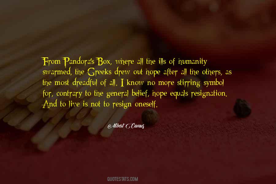Quotes About Pandora's Box #1597094