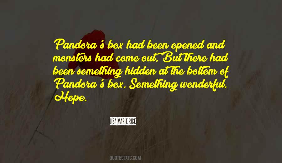 Quotes About Pandora's Box #338182