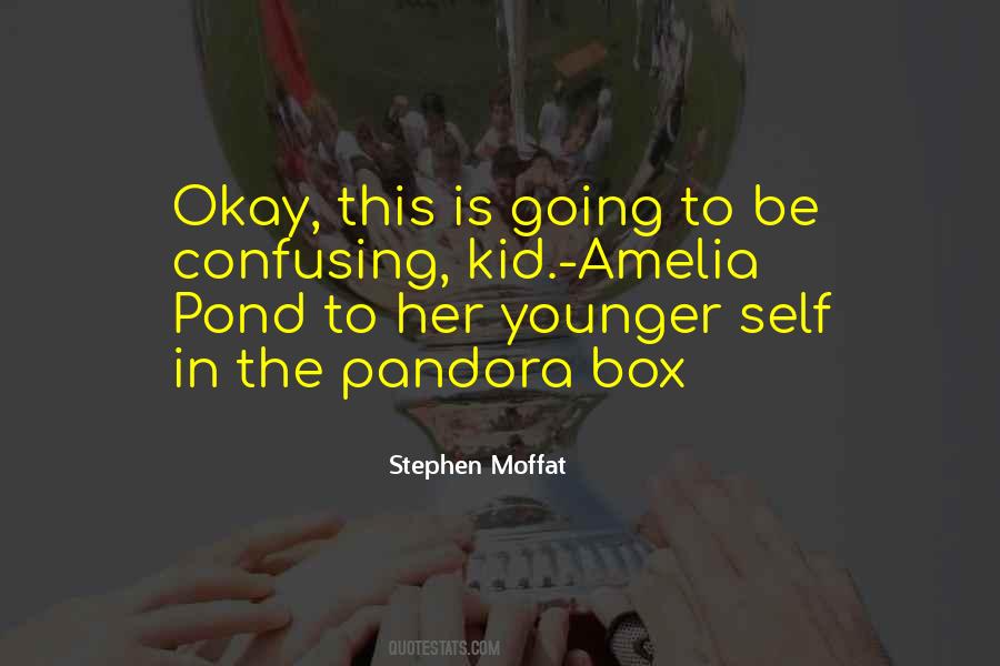 Quotes About Pandora's Box #758010