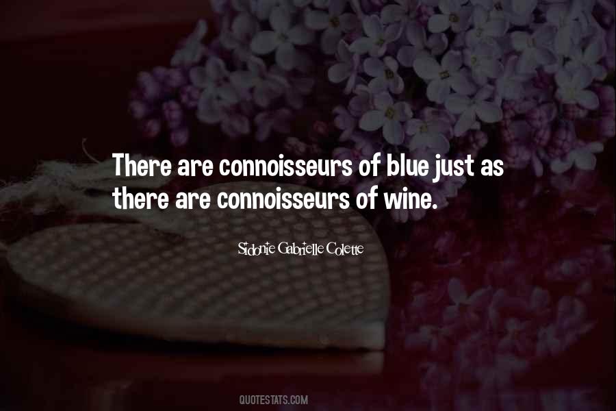 Quotes About Connoisseur #586415