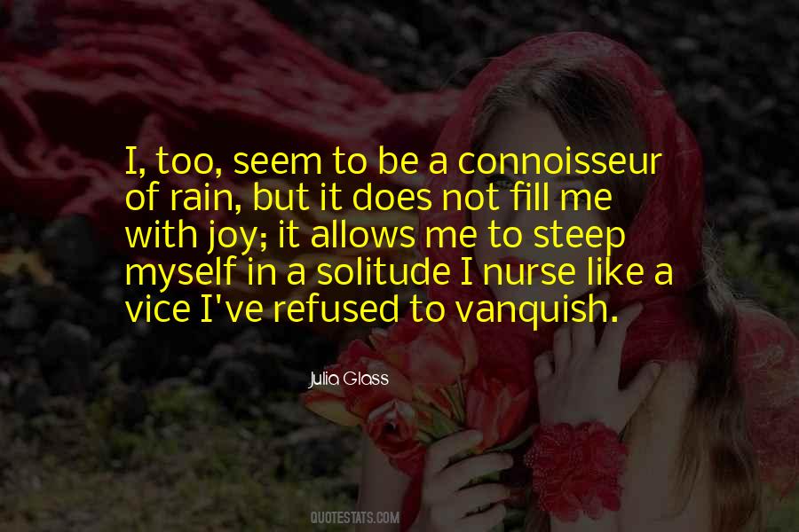 Quotes About Connoisseur #923836