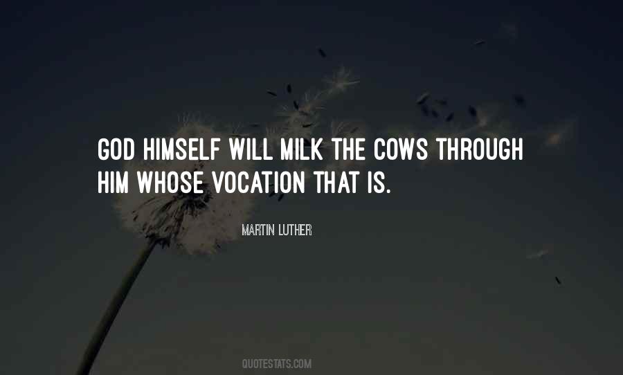 Milk The Quotes #1217776