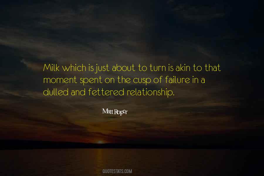 Milk The Quotes #152627