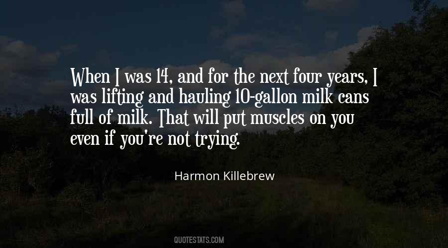 Milk The Quotes #160478