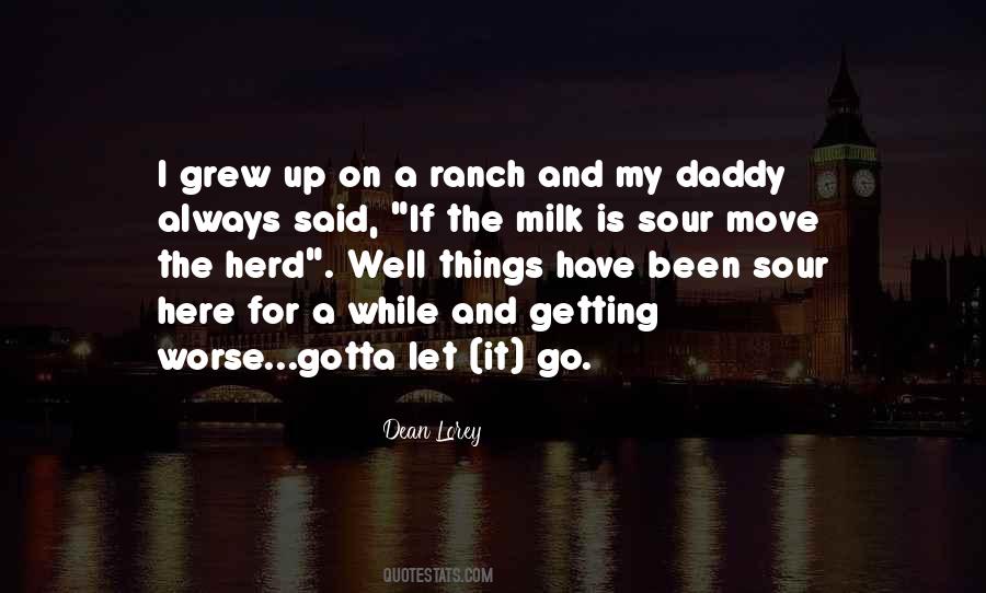 Milk The Quotes #224922