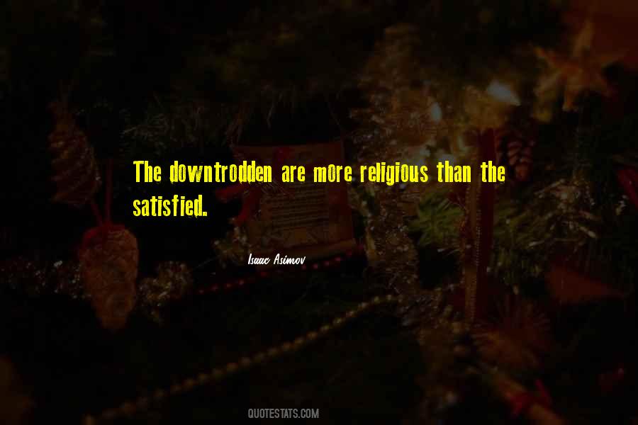 Quotes About The Downtrodden #234565