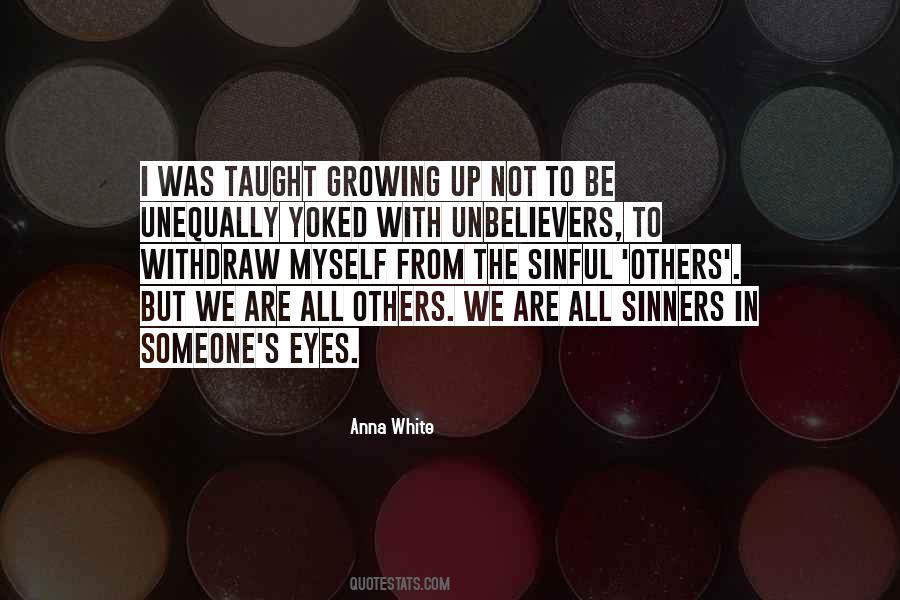 Yoked With Unbelievers Quotes #1611402