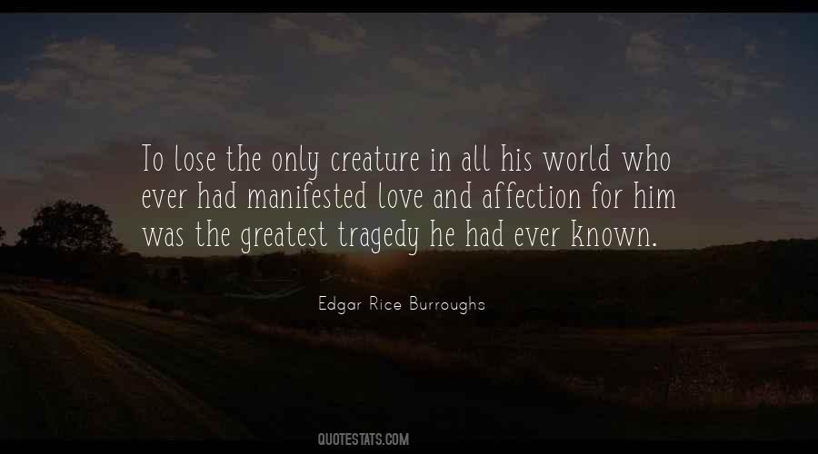 Quotes About Tragedy In The World #1739392