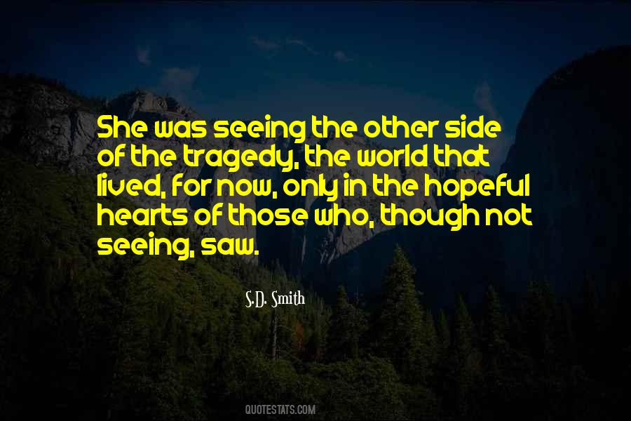 Quotes About Tragedy In The World #398759