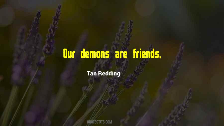 Quotes About Our Demons #1061146