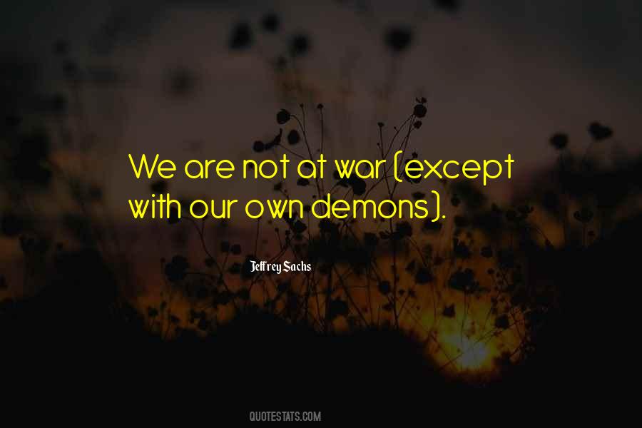 Quotes About Our Demons #218028