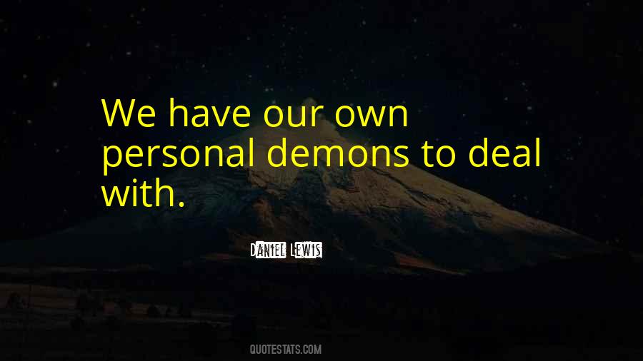 Quotes About Our Demons #29208