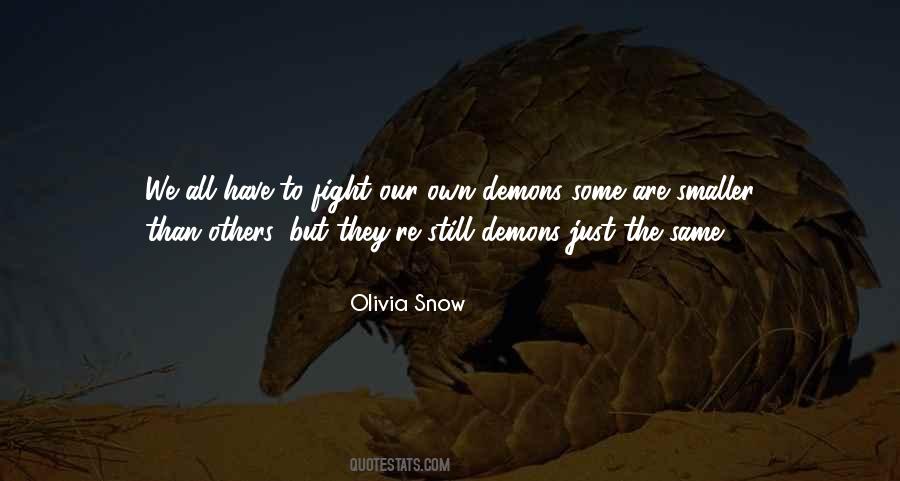 Quotes About Our Demons #423037