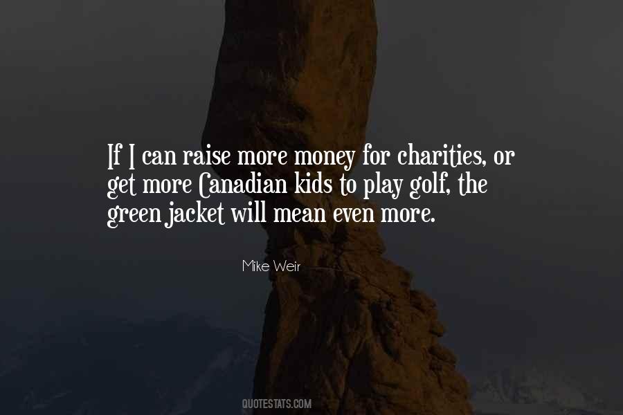 Quotes About Charities #962421