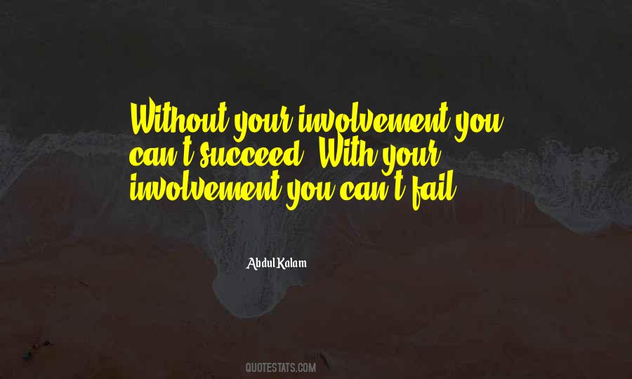 Quotes About Self Involvement #153058