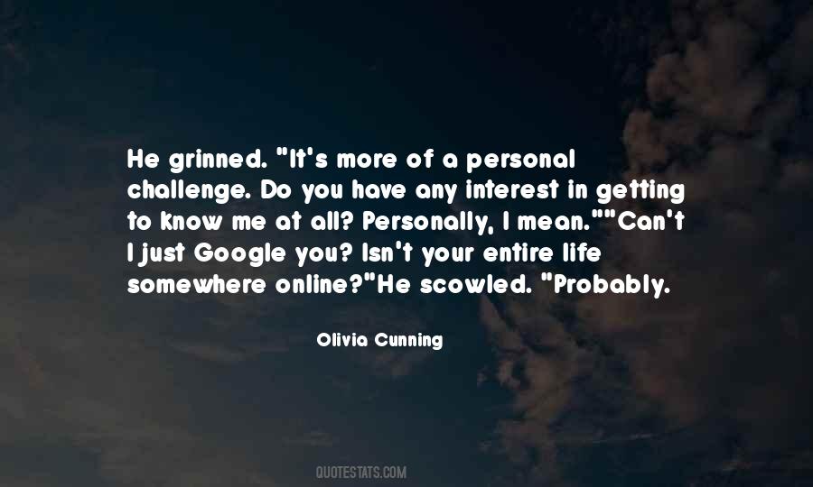 Quotes About A Challenge In Life #110969