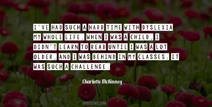 Quotes About A Challenge In Life #1127169
