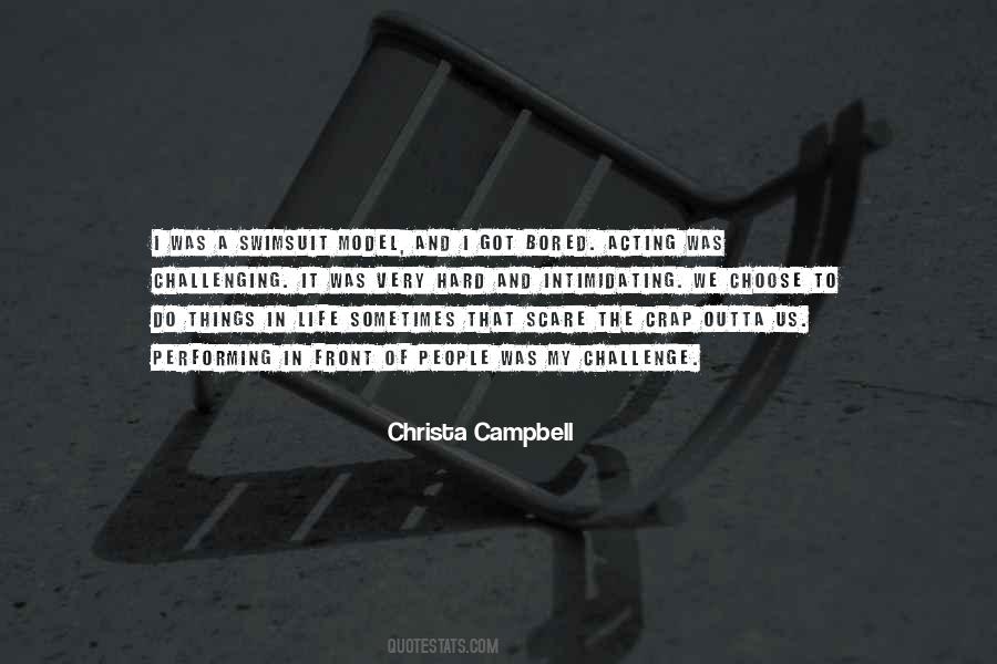Quotes About A Challenge In Life #149215