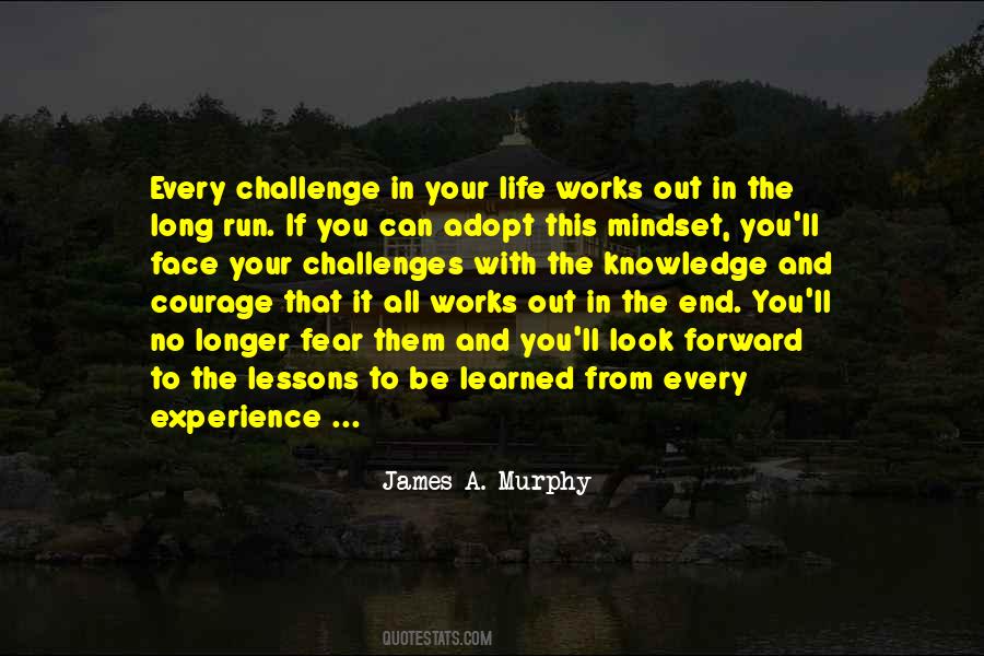Quotes About A Challenge In Life #729388