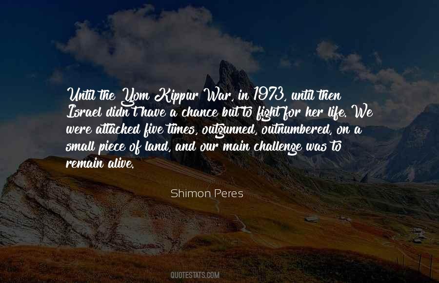 Quotes About A Challenge In Life #742135