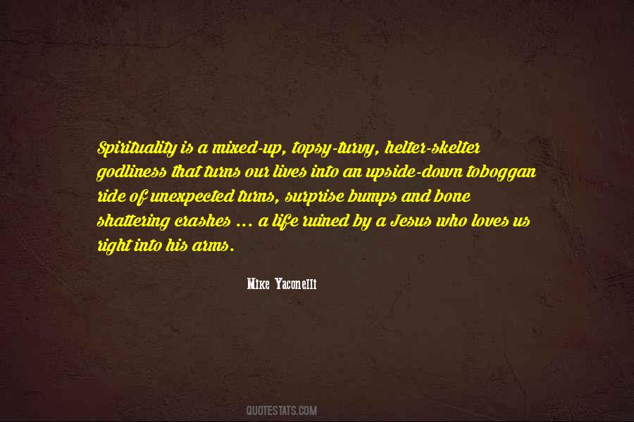 Life Is Unexpected Quotes #42173